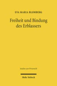 Freiheit und Bindung des Erblassers : Eine Untersuchung erbrechtlicher Verwirklichungsklauseln. Dissertationsschrift (Studien zum Privatrecht StudPriv 12) （2011. XVI, 321 S. 239 mm）