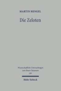 ゼロテ派（改訂増補第３版）<br>Die Zeloten : Untersuchungen zur jüdischen Freiheitsbewegung in der Zeit von Herodes I. bis 70 n. Chr. (Wissenschaftliche Untersuchungen zum Neuen Testament) （3. Aufl. 2012. XXII, 573 S. 240 mm）