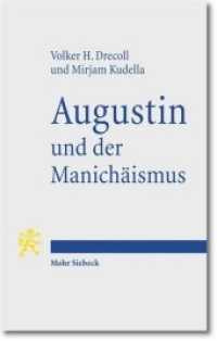 アウグスティヌスとマニ教<br>Augustin und der Manichäismus