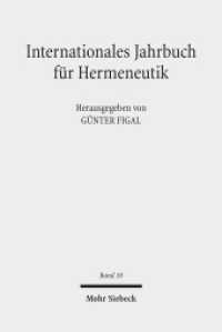 International Yearbook for Hermeneutics / Internationales Jahrbuch für Hermeneutik. 10 2011 - Schwerpunkt: 50 Jahre Wahrheit und Methode (IYH) （2011. VI, 278 S. 232 mm）