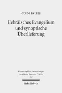 Hebräisches Evangelium und synoptische Überlieferung : Untersuchungen zum hebräischen Hintergrund der Evangelien. Dissertationsschrift (Wissenschaftliche Untersuchungen zum Neuen Testament 2. Reihe 312) （2011. XIX, 711 S. 232 mm）