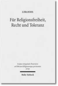 Für Religionsfreiheit, Recht und Toleranz : Libanios' Rede für den Erhalt der heidnischen Tempel (Scripta Antiquitatis Posterioris ad Ethicam Religionemque pertinentia XVIII) （2011. XI, 276 S. 23 cm）