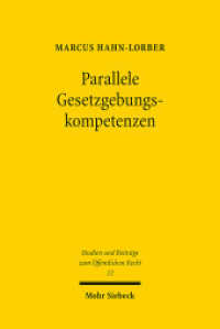 Parallele Gesetzgebungskompetenzen : Nicht-hierarchische Kompetenzverteilung im deutsch-schottischen Verfassungsvergleich. Dissertationsschrift (Studien und Beiträge zum öffentlichen Recht / StudÖR 12) （2012. XXVII, 439 S. 233 mm）