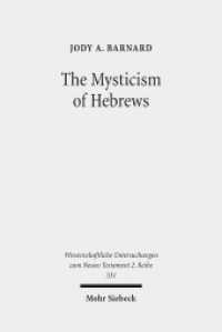 The Mysticism of Hebrews : Exploring the Role of Jewish Apocalyptic Mysticism in the Epistle to the Hebrews. Dissertationsschrift (Wissenschaftliche Untersuchungen zum Neuen Testament 331) （2012. XI, 341 S. 231 mm）