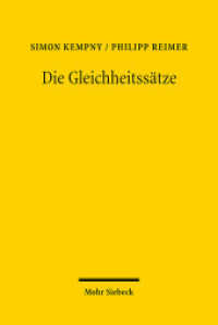 Die Gleichheitssätze : Versuch einer übergreifenden dogmatischen Beschreibung ihres Tatbestands und ihrer Rechtsfolgen （2012. XXII, 250 S. 157 x 234 mm）