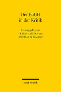 Der EuGH in der Kritik （2012. VII, 269 S. 230 mm）
