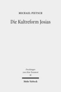 Die Kultreform Josias : Studien zur Religionsgeschichte Israels in der späten Königszeit. Habilitationsschrift (Forschungen zum Alten Testament / FAT 86) （2013. IX, 542 S. 239 mm）