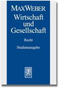 Max Weber-Studienausgabe Tl.3 : Band I/22,3: Wirtschaft und Gesellschaft. Recht (Max Weber-Studienausgabe I/22,3) （Studienausg. 2014. V, 350 S. 22.5 cm）