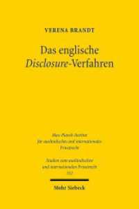 Das englische Disclosure-Verfahren : Ein Modell für Zugang zu Information und Beweis im deutschen Zivilprozess?. Dissertationsschrift (Studien zum ausländischen und internationalen Privatrecht / StudIPR 332) （2015. XXVII, 394 S. 239 mm）