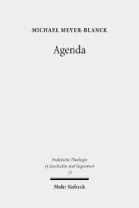 Agenda : Zur Theorie liturgischen Handelns (Praktische Theologie in Geschichte und Gegenwart / PThGG 13) （2013. XI, 339 S. 232 mm）