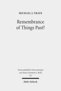 Remembrance of Things Past? : Albert Schweitzer, the Anxiety of Influence, and the Untidy Jesus of Markan Memory. Dissertationsschrift (Wissenschaftliche Untersuchungen zum Neuen Testament 2. Reihe 351) （2013. XII, 374 S. 232 mm）