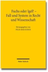 Fuchs oder Igel? - Fall und System in Recht und Wissenschaft : Symposium zum 70. Geburtstag von Günter Hager （2014. VIII, 123 S. 231 mm）