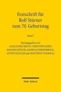 Festschrift für Rolf Stürner zum 70. Geburtstag : 1. Teilband: Deutsches Recht 2. Teilband: Internationales, Europäisches und ausländisches Recht （2013. XXVII, 2017 S. 241 mm）
