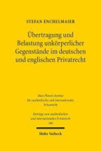 Übertragung und Belastung unkörperlicher Gegenstände im deutschen und englischen Privatrecht : Habilitationsschrift (Max-Planck-Institut für ausländisches und internationales Privatrecht) （2014. XXI, 709 S. 237 mm）