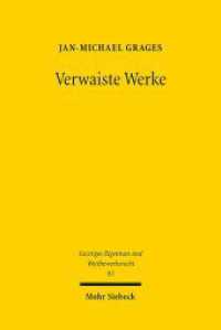 Verwaiste Werke : Lizenzierung in Abwesenheit des Rechtsinhabers. Dissertationsschrift (Geistiges Eigentum und Wettbewerbsrecht GEuWR 83) （2013. XXII, 279 S. 231 mm）