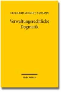 Verwaltungsrechtliche Dogmatik : Eine Zwischenbilanz zu Entwicklung, Reform und kunftigen Aufgaben -- Hardback (German Language Edition)
