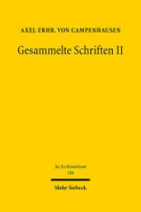 Gesammelte Schriften II (Jus Ecclesiasticum JusEccl 109) （2014. VIII, 615 S. 238 mm）