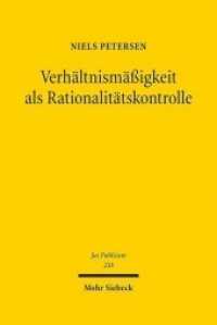 Verhältnismäßigkeit als Rationalitätskontrolle : Eine rechtsempirische Studie verfassungsgerichtlicher Rechtsprechung zu den Freiheitsgrundrechten (Jus Publicum)
