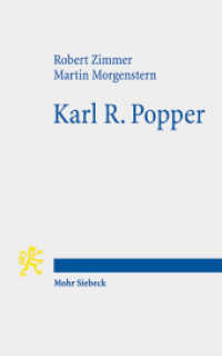 Karl R. Popper : Eine Einführung in Leben und Werk （2. Aufl. 2015. X, 217 S. 18.1 cm）