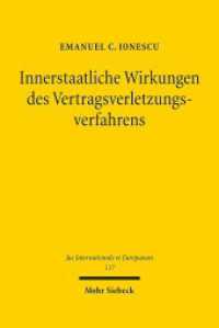 Innerstaatliche Wirkungen des Vertragsverletzungsverfahrens : Die Aufsichtsklage im föderalen Gefüge der Europäischen Union. Dissertationsschrift (Jus Internationale et Europaeum / JusIntEu 117) （2016. XXVI, 522 S. 242 mm）