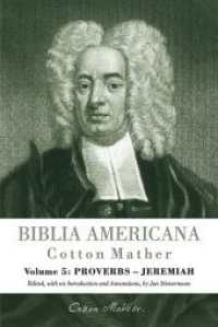 Biblia Americana : America's First Bible Commentary. a Synoptic Commentary on the Old and New Testa -- Hardback