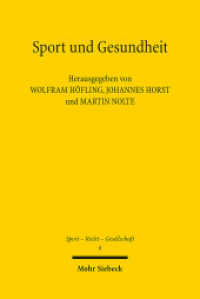 Sport und Gesundheit (Sport - Recht - Gesellschaft 6) （2015. VIII, 82 S. 232 cm）