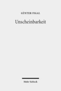 Unscheinbarkeit : Der Raum der Phänomenologie （2015; unveränd. Studienausg. 2016. XII, 297 S. 23.1 cm）