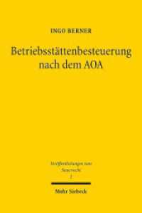 Betriebsstättenbesteuerung nach dem AOA : Eine Untersuchung der Implementierung in   1 Abs. 5 AStG. Dissertationsschrift (Veröffentlichungen zum Steuerrecht SteuerR 2) （2016. XVI, 234 S. 233 mm）