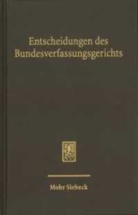 Entscheidungen des Bundesverfassungsgerichts (BVerfGE) : Bd.140 (Entscheidungen des Bundesverfassungsgerichts BVerfGE 140) （2016. IV, 413 S. 14.7 x 22.5 cm）