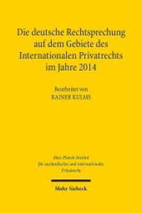 Die deutsche Rechtsprechung auf dem Gebiete des Internationalen Privatrechts im Jahre 2014 (Die deutsche Rechtsprechung auf dem Gebiete des Internatio