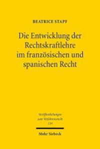 Die Entwicklung der Rechtskraftlehre im französischen und spanischen Recht : Eine rechtsvergleichende Untersuchung. Dissertationsschrift (Veröffentlichungen zum Verfahrensrecht / VVerfR 139) （2017. XXIX, 679 S. 235 mm）