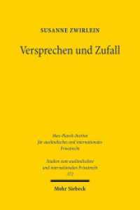 Versprechen und Zufall : Eine historisch-vergleichende Studie zur Gefahrtragung beim Kauf beweglicher Sachen im englischen und deutschen Recht. Dissertationsschrift (Studien zum ausländischen und internationalen Privatrecht / StudIPR 372) （2017. XIII, 331 S. 234 mm）