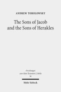 The Sons of Jacob and the Sons of Herakles : The History of the Tribal System and the Organization of Biblical Identity. Dissertationsschrift (Forschungen zum Alten Testament 2. Reihe 96) （2017. IX, 283 S. 234 mm）