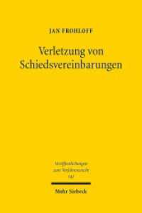 Verletzung von Schiedsvereinbarungen : Eine Untersuchung des deutschen Schiedsverfahrensrechts zu den Pflichten der Schiedsparteien und den Rechtsfolgen ihrer Verletzung. Dissertationsschrift (Veröffentlichungen zum Verfahrensrecht / VVerfR 141) （2017. XXII, 285 S. 233 mm）