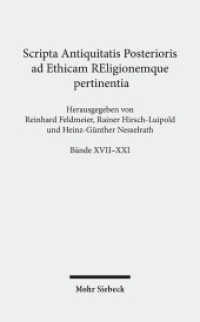 Sapere-paket, Bande Xvii-xxi : Band Xvii: Polis - Freundschaft - Jenseitsstrafen. Band Xviii: Fur Religionsfrei (Scripta Antiquitatis Posterioris ad E