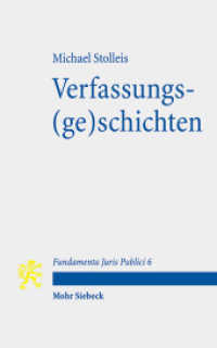 Verfassungs(ge)schichten : Mit Kommentaren von Christoph Gusy u. Anna-Bettina Kaiser (Fundamenta Juris Publici - FJP 6) （2017. VII, 90 S. 18.1 cm）
