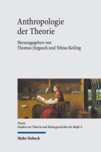 Anthropologie der Theorie (Otium 6) （2017. VIII, 347 S. 237 mm）