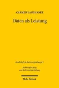 Daten als Leistung : Eine rechtsvergleichende Untersuchung zu Deutschland， Österreich und der Schweiz (Rechtsvergleichung und Rechtsvereinheitlichung 53)