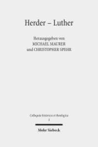 Herder - Luther : Das Erbe der Reformation in der Weimarer Klassik (Colloquia historica et theologica CHT 5) （2019. VIII, 236 S. 268 mm）