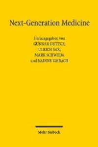 Next-Generation Medicine : Ethische, rechtliche und technologische Fragen genomischer Hochdurchsatzdaten in der klinischen Praxis （2020. VIII, 177 S. 233 mm）