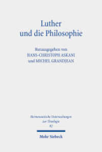 Luther und die Philosophie : Streit ohne Ende? (Hermeneutische Untersuchungen zur Theologie / HUTh 82) （2021. VII, 293 S. 232 mm）