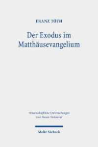Der Exodus im Matthausevangelium : Die Rezeption der Exoduserzahlung in Mt 1-4 vor dem Hintergrund biblischer und f (Wissenschaftliche Untersuchungen