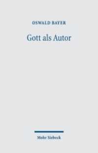 Gott als Autor : Zu einer poietologischen Theologie （Unveränderter Nachdruck 2018; Erstausgabe. 2019. XII, 333 S. 225）