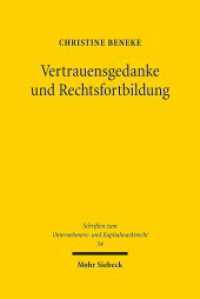 Vertrauensgedanke und Rechtsfortbildung : Eine Studie zum kapitalmarktrechtlichen Anwendungsbereich von   826 BGB. Dissertationsschrift (Schriften zum Unternehmens- und Kapitalmarktrecht SchrUKmR 54) （2018. XX, 344 S. 240 mm）