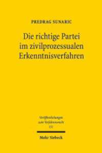 Die richtige Partei im zivilprozessualen Erkenntnisverfahren : Sachlegitimation - "Klagerecht" - Prozessführungsbefugnis. Dissertationsschrift (Veröffentlichungen zum Verfahrensrecht / VVerfR 151) （2018. XVIII, 158 S. 233 mm）