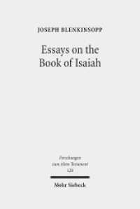 Essays on the Book of Isaiah (Forschungen zum Alten Testament / FAT 128) （2019. V, 248 S. 244 mm）