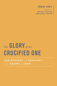 Glory of the Crucified One : Christology and Theology in the Gospel of John (Baylor-mohr Siebeck Studies in Early Christianity) -- Hardback
