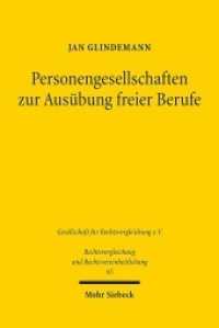 Personengesellschaften zur Ausübung freier Berufe : Eine vergleichende Untersuchung des deutschen und französischen Rechts. Dissertationsschrift (Rechtsvergleichung und Rechtsvereinheitlichung / RuR 65) （2019. XXIII, 414 S. 234 mm）