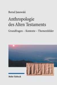 Anthropologie des Alten Testaments : Grundfragen - Kontexte - Themenfelder -- Hardback (German Language Edition)