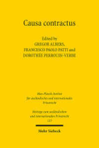 Causa contractus (Beiträge zum ausländischen und internationalen Privatrecht) （2022. XX, 928 S.）